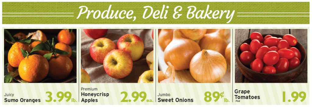 Produce, Deli, and Bakery